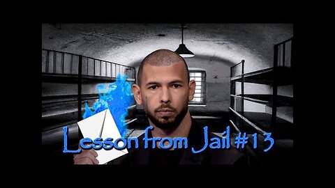 Andrew Tate- Lesson from Jail #13