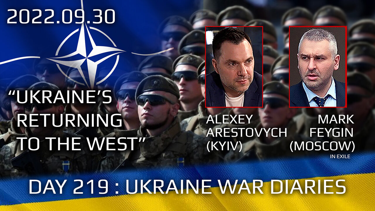 War Day 219: war diaries w/Advisor to Ukraine President, Intel Officer @Alexey Arestovych & #Feygin