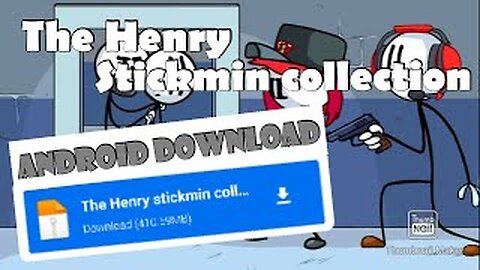 The Henry Stickmin Collection in Android for free