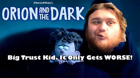 BEEF REACTS to ORION AND THE DARK - Trailer - Nah He's Valid in That