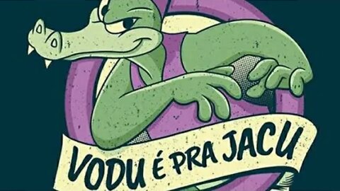 Vodu É Pra JACÚ