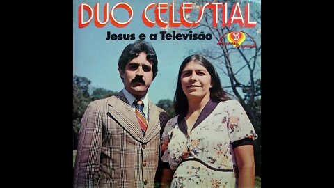 Duo Celestial deixa a mentira play back
