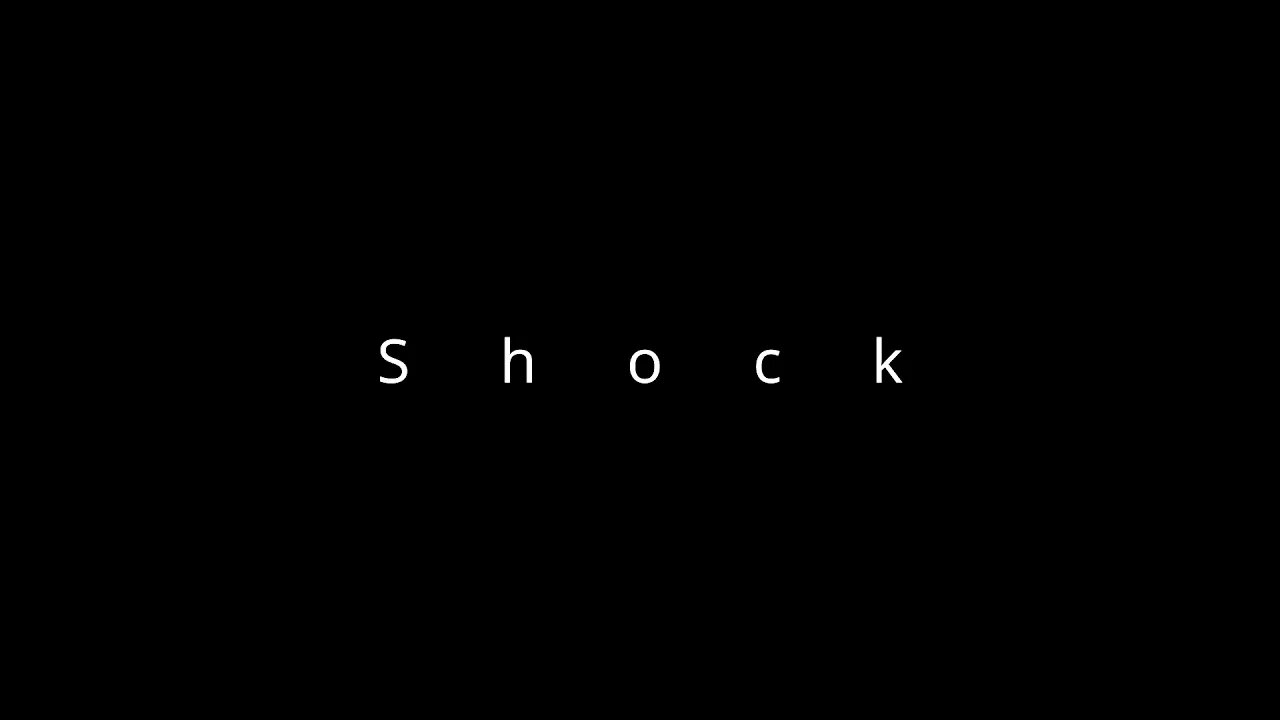 Shock