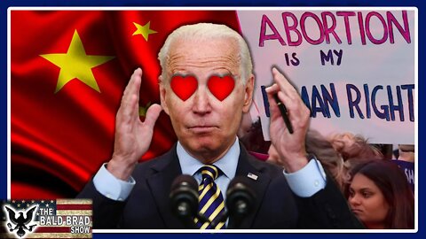 Democrats LOVE China and Abortions | Ep. 27