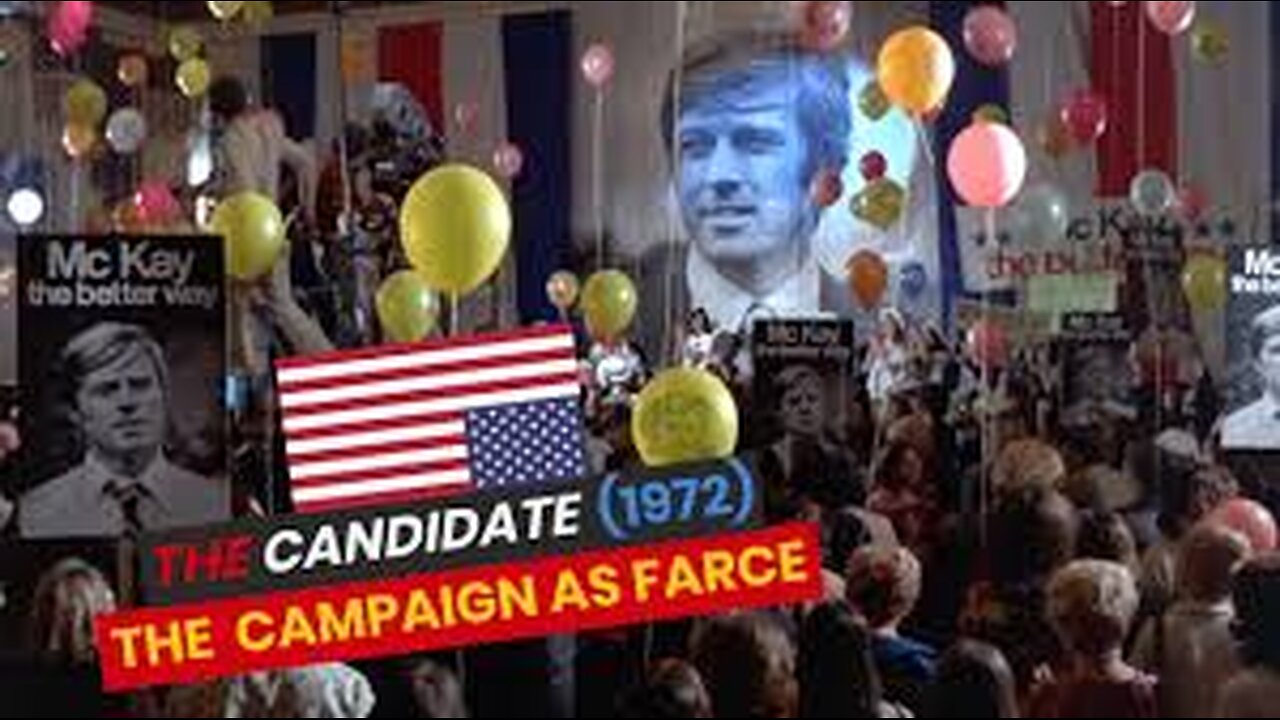 The Candidate [1972]