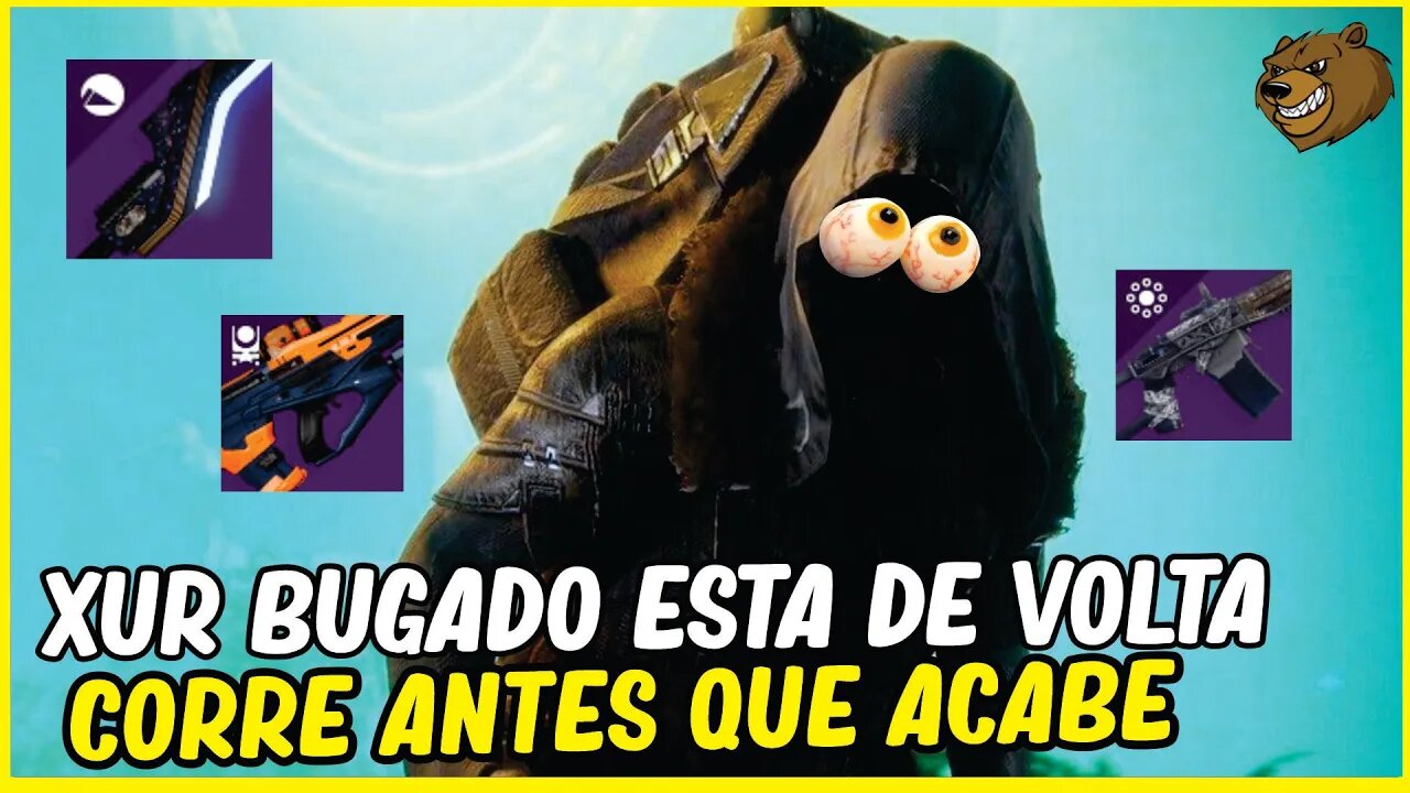 DESTINY 2 │ XUR BUGADO CORRE PARA PEGAR GOD ROLL 08/02/2022