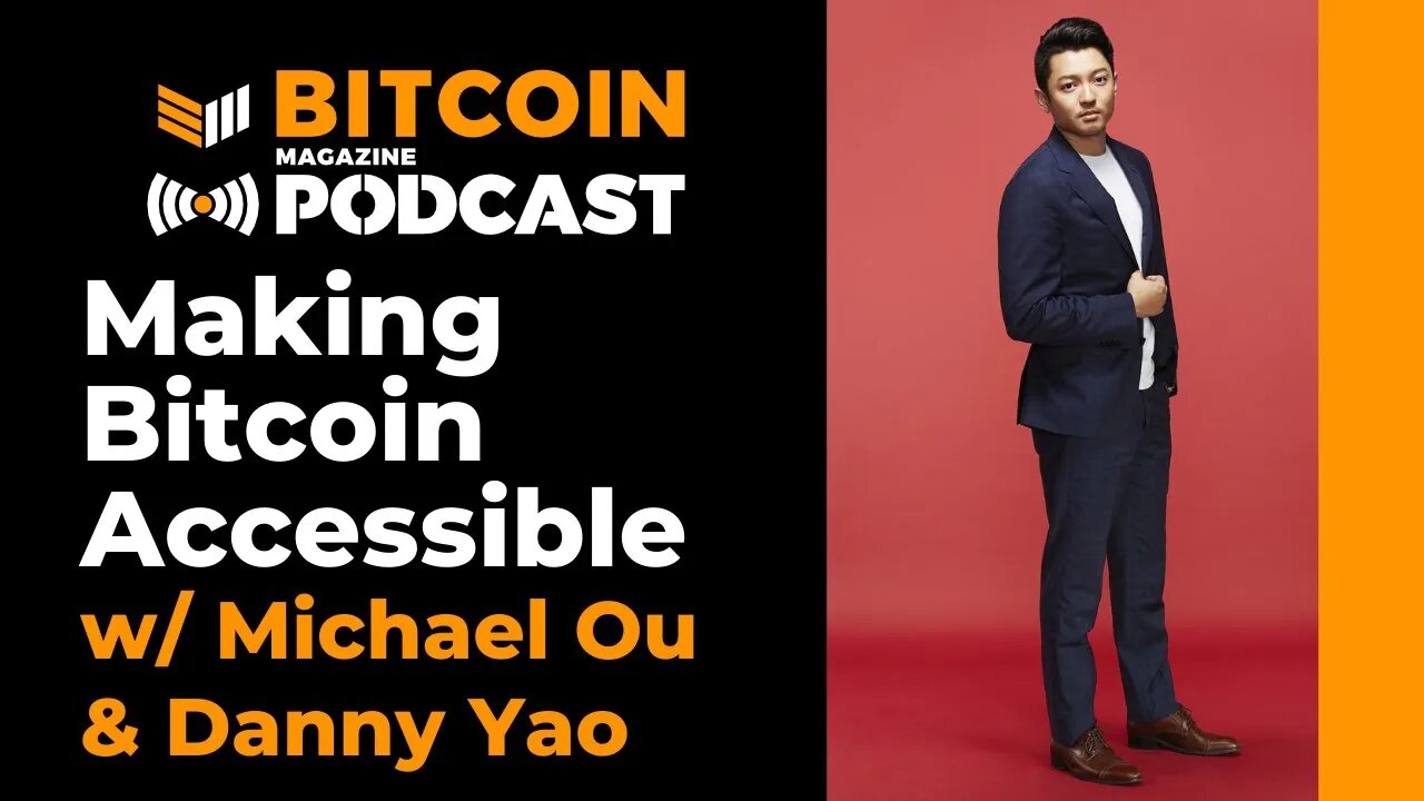 Making Bitcoin More Accessible with Michael Ou & Danny Yao of CoolBitX