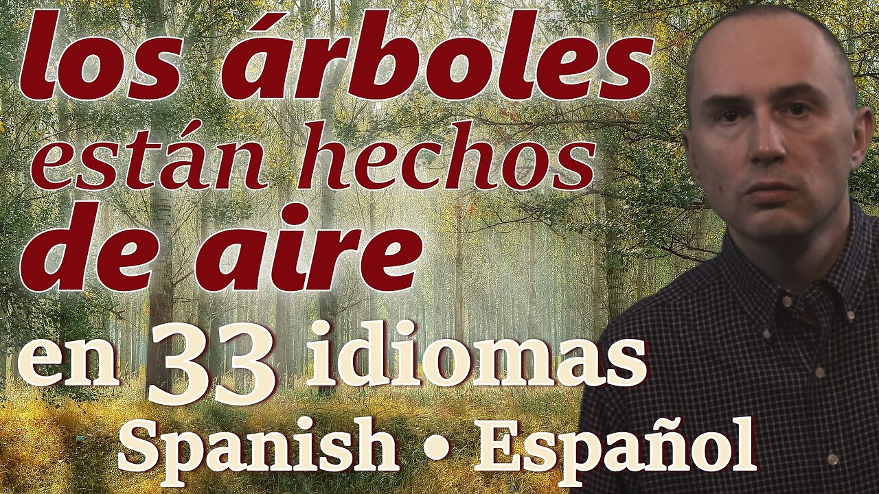 Trees Are Made of Air - in SPANISH & other 32 languages (popular biology)