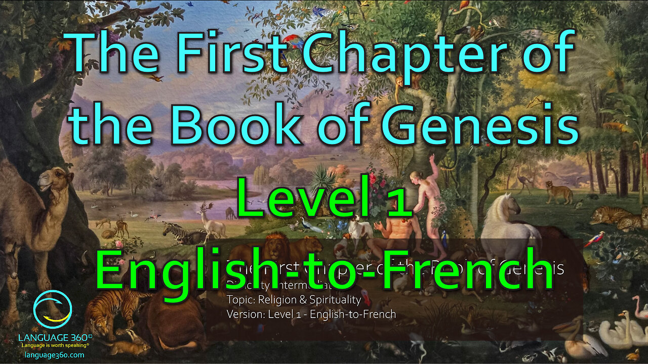 The First Chapter of the Book of Genesis: Level 1 - English-to-French