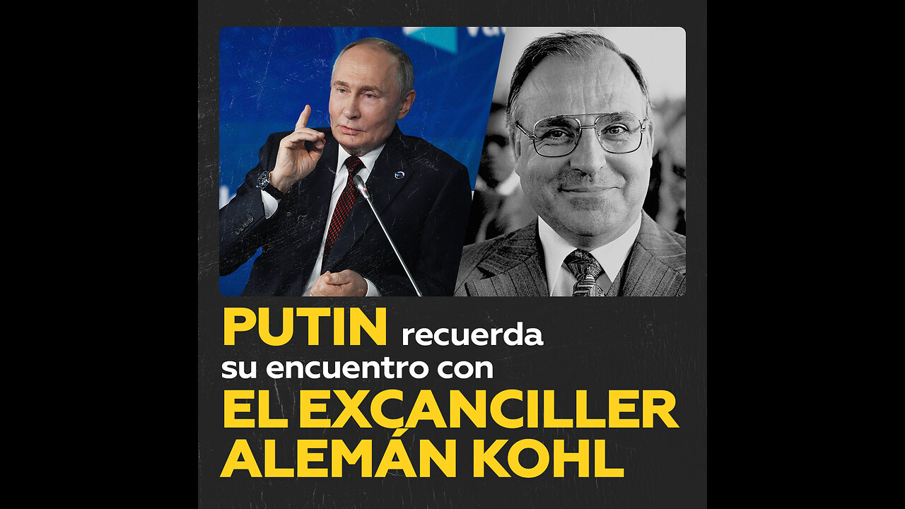 ¿Qué le dijo Helmut Kohl a Putin sobre la seguridad euroasiática?