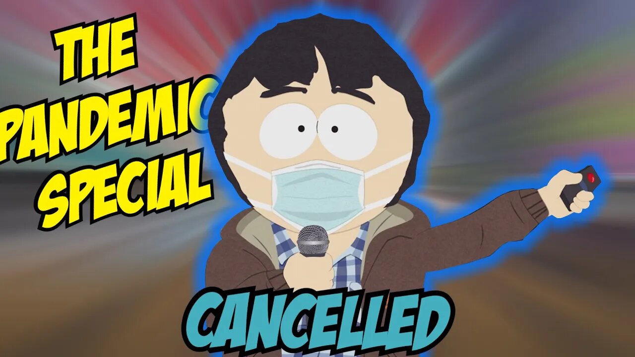 The South Park Pandemic Special Just Got *CANCELLED*