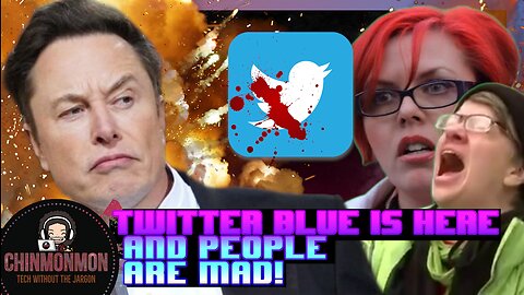 Twitter Blue Is Here And People Are Mad!