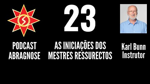 AS INICIAÇÕES DOS MESTRES RESSURRECTOS - AUDIO DE PODCAST 23