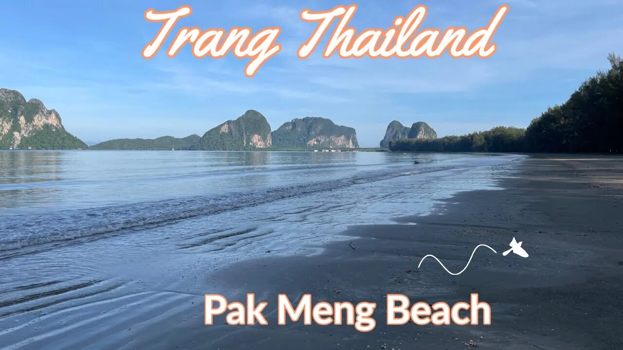 Pak Meng Beach - Trang’s Most Popular Beach - Thailand 2022