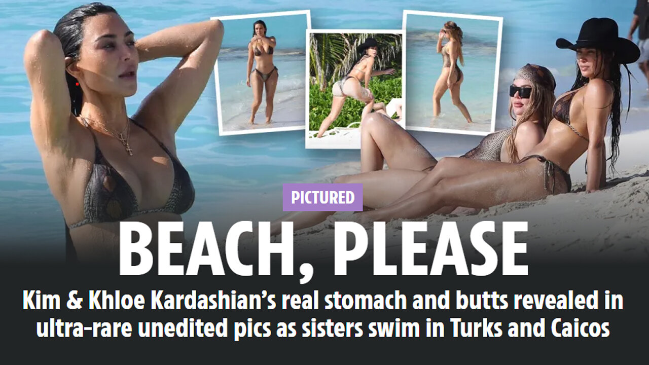 Kim & Khloe Kardashian’s Real Stomach and Butts Revealed in Ultra Rare Unedited Pics