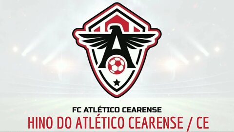 HINO DO ATLÉTICO CEARENSE / CE