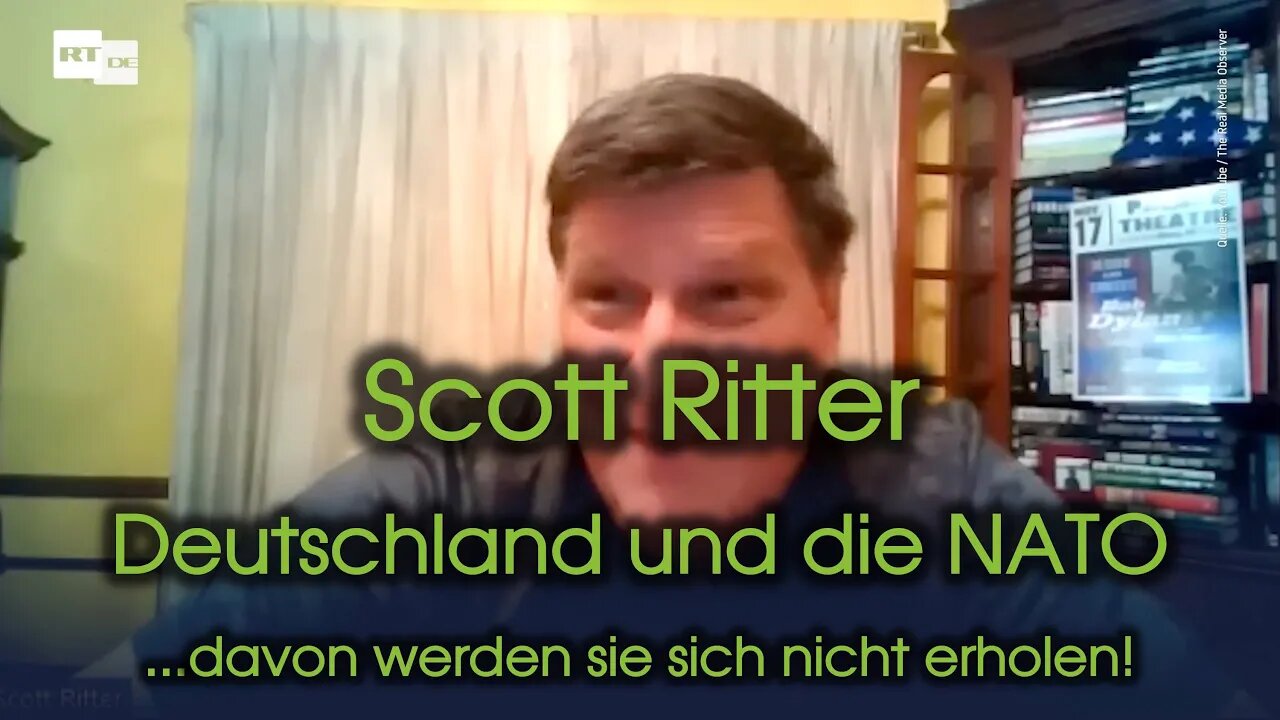 Scott Ritter - Deutschland und die NATO - ...davon werden sie sich nicht erholen vom 24.06.2022