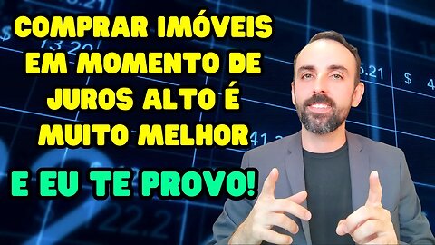 A MELHOR HORA PARA COMPRAR IMÓVEIS É AGORA