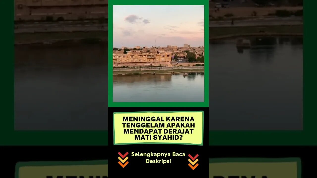 Meninggal Karena Tenggelam Apakah Mendapat Derajat Mati Syahid? | #shorts