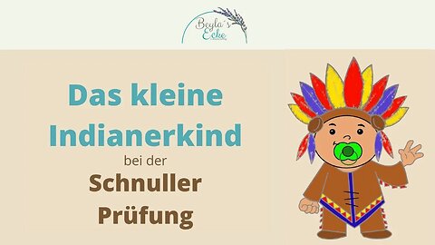 Das kleine Indianerkind bei der Schnuller Prüfung