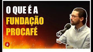 O que é a Fundação Procafé?