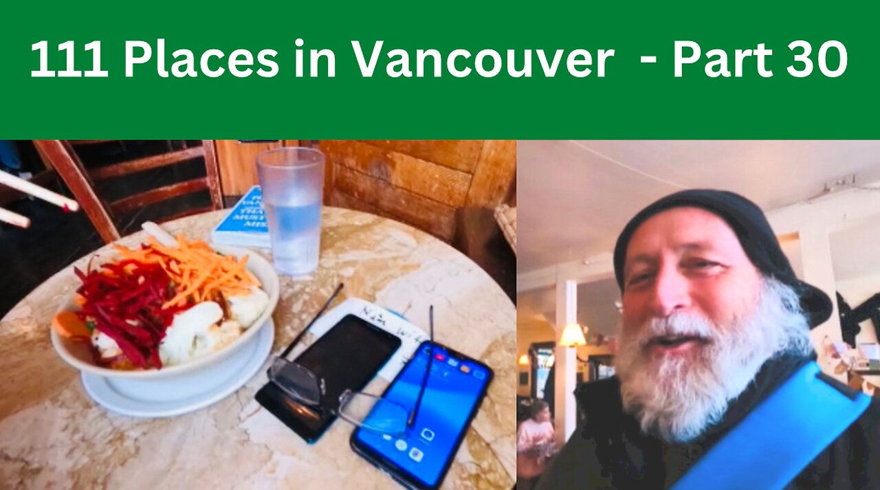 111 Places in Vancouver you must not miss - Part 30