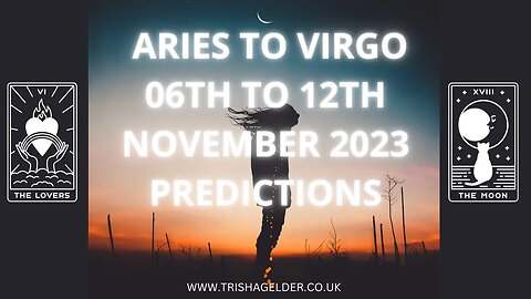 ARIES -VIRGO WEEKLY READING 06th-12th NOV 2023. DATE CHANGED DUE TO FIREWORKS BEING TOO LOUD NEARBY.