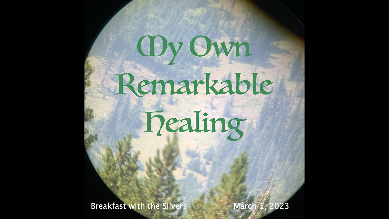 My Own Remarkable Healing - Breakfast with the Silvers & Smith Wigglesworth Mar 1