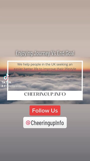 Enjoying Journey Vs End Goal