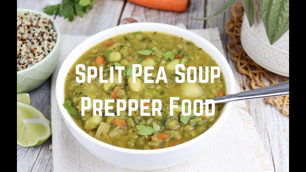 Split Pea Soup Prepper Food