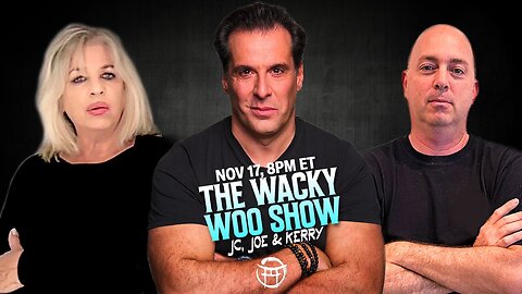 KERRY, JEAN-CLAUDE AND JOE: WACKY WOO SHOW
