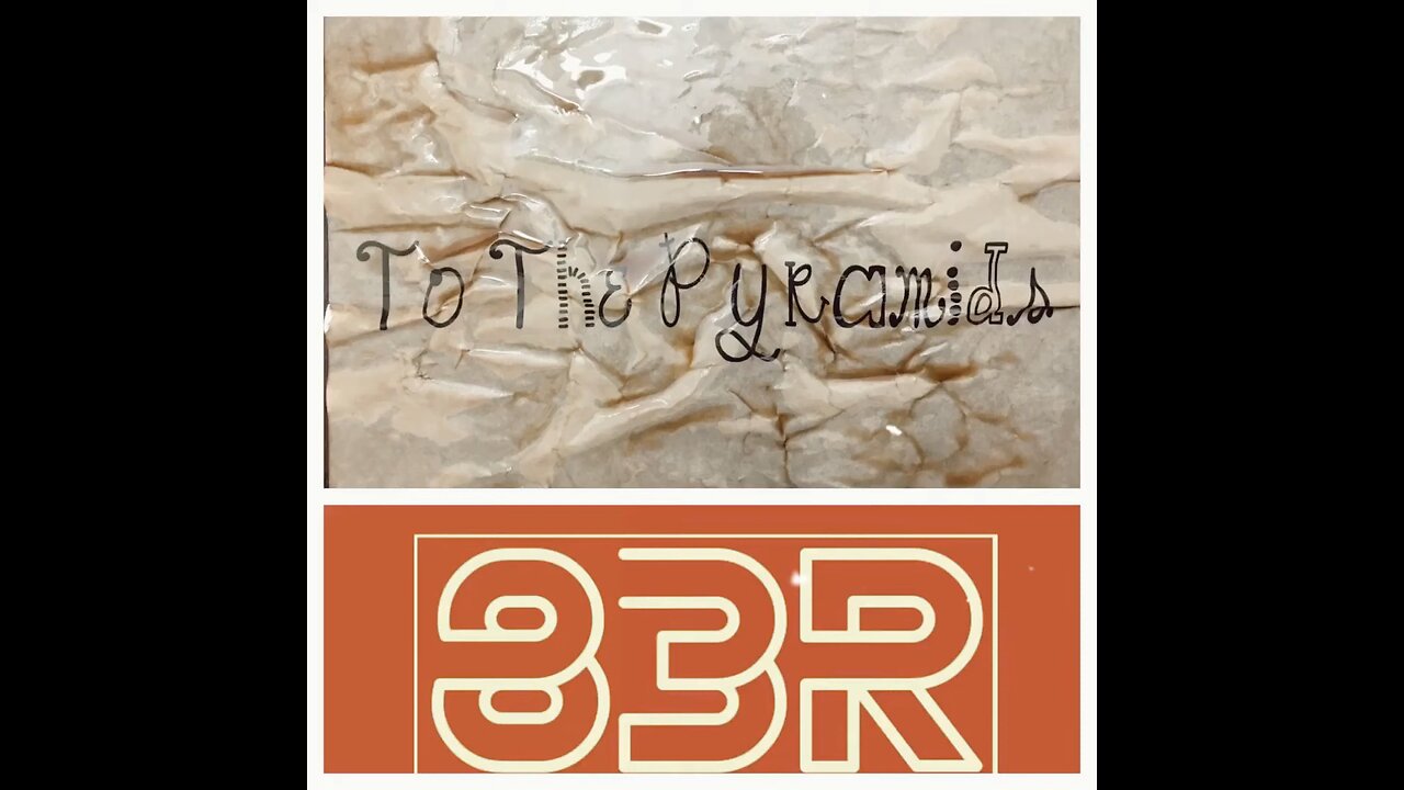 To The Pyramids ~83R
