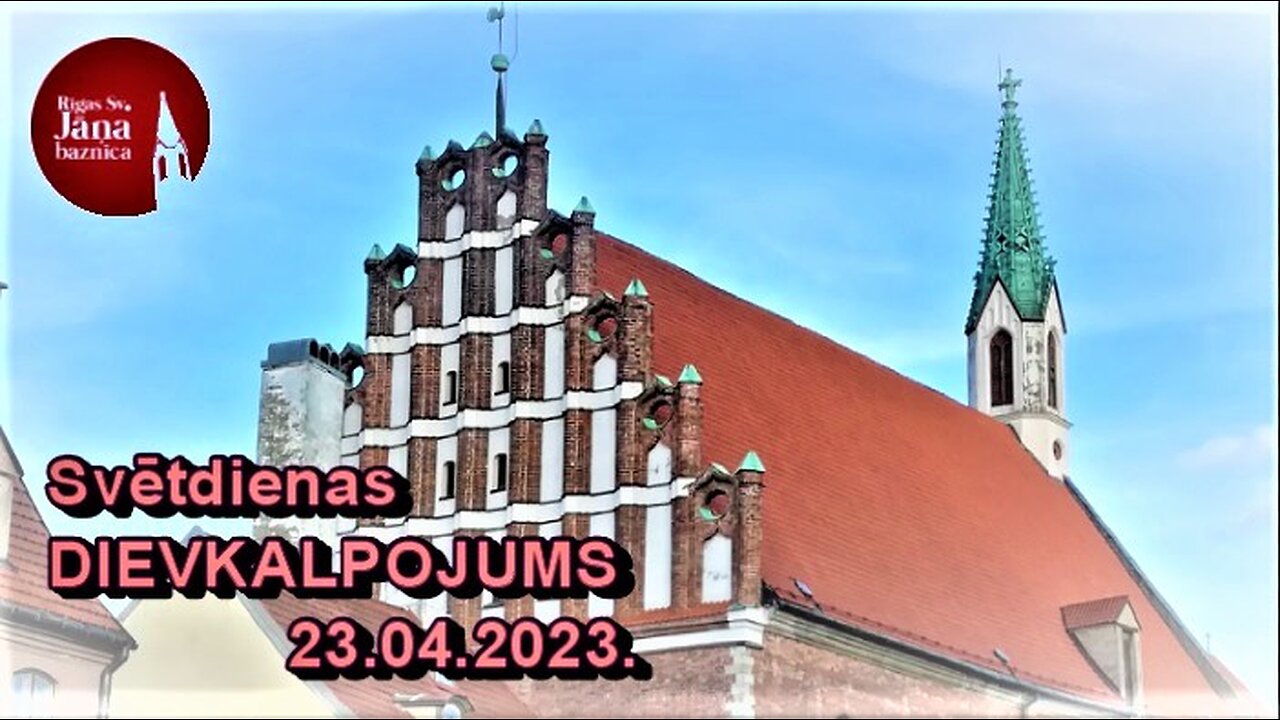 Dievkalpojuma ieraksts 2023.g. 23.aprīlī