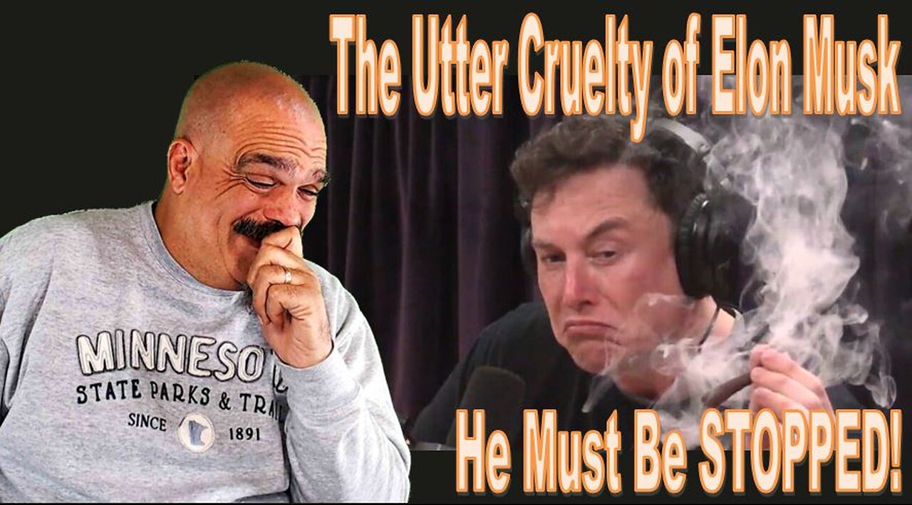 The Morning Knight LIVE! No. 940 - The Utter Cruelty of Elon Musk