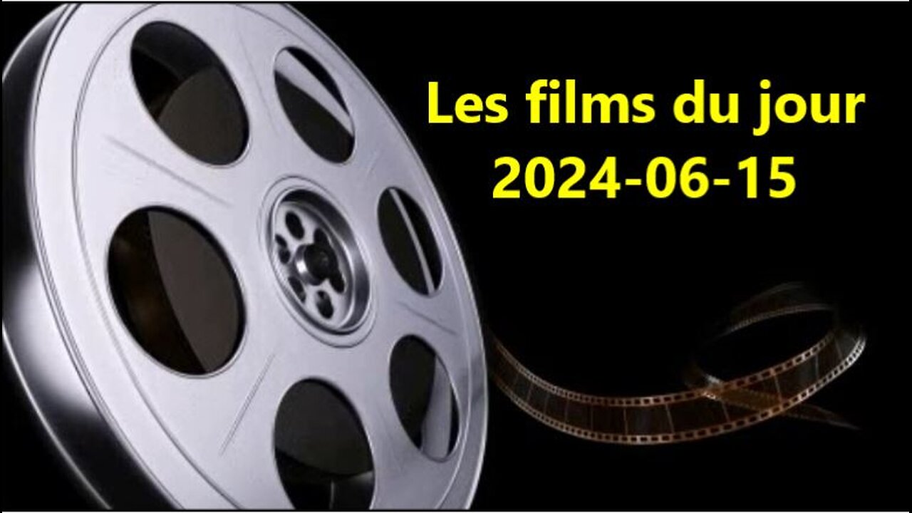 Les films du jour = 2024-06-15