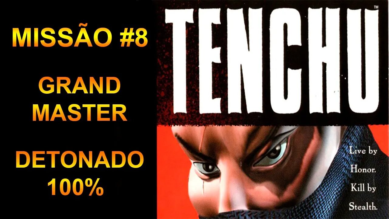 [PS1] - Tenchu: Stealth Assassins - [Missão 8 - Cure The Princess] - Grand Master - 1440p