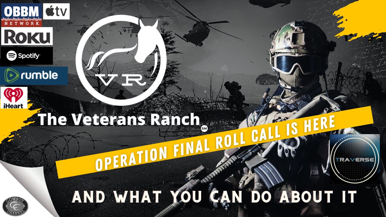 Operation Final Roll Call is Here - The Veterans Ranch