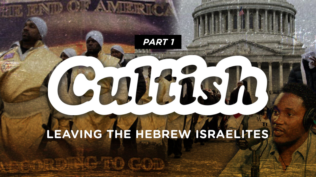 Leaving the Hebrew Israelites, Pt. 1