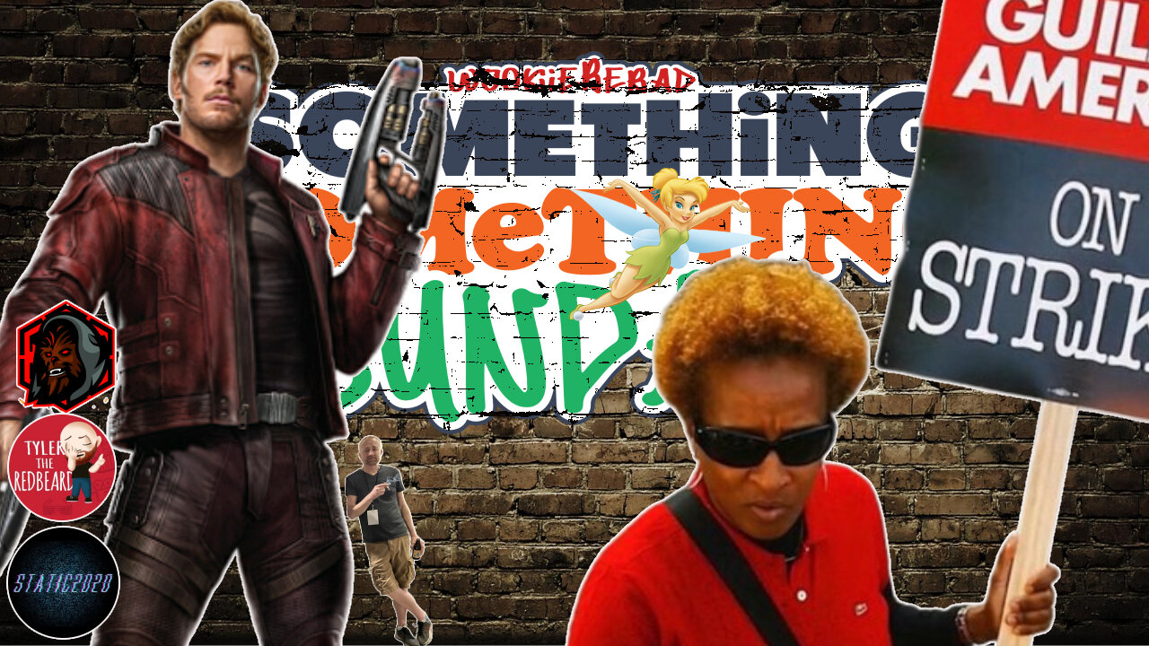 WRITER'S STRIKE, GUARDIANS 3, PETER PAN FLOPS | SOMETHING SOMETHING SUNDAY EP16