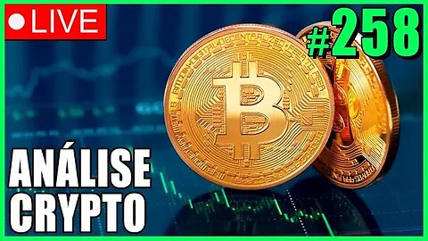 A ALTA CONTINUA OU VEM CORREÇÃO?? - ANÁLISE CRYPTO #258 - #bitcoin #eth #criptomoedasaovivo