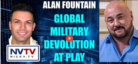 Alan Fountain Discusses Global Military Devolution At Play with Nicholas Veniamin