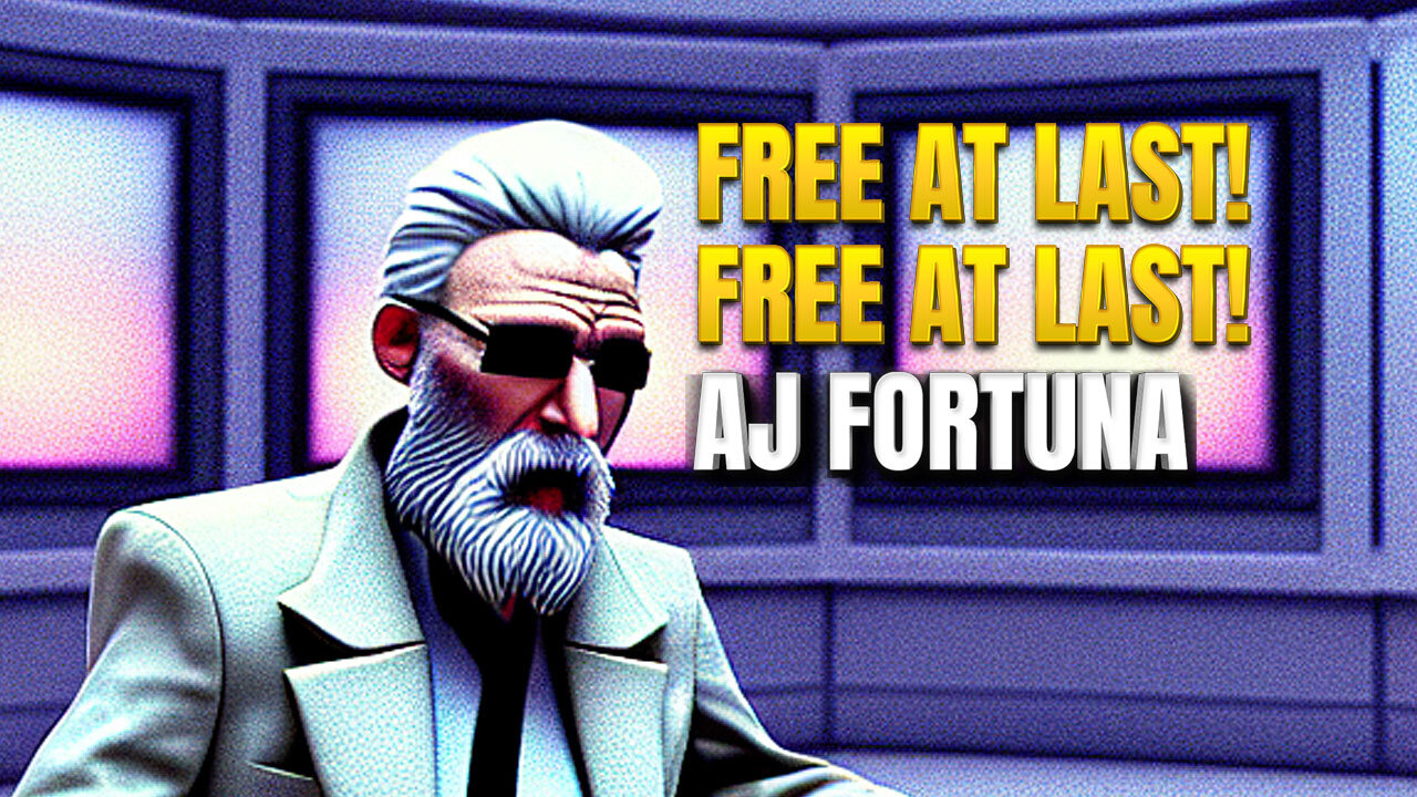 Free at Last! Free at Last! AJ Fortuna