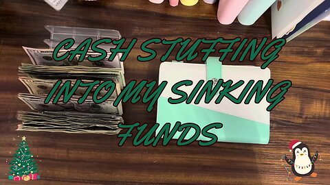 Cash Stuffing into my Sinking Funds|$550