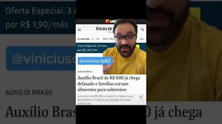 DESESPERO? Imprensa precisa definir qual narrativa vai valer no caso do Auxílio Brasil