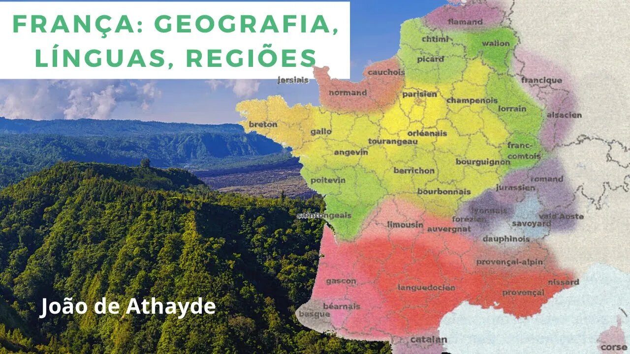 França: Geografia, Línguas, Regiões - Parte 1