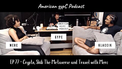 E77: Crypto, Shib The Metaverse and Travel with Merc