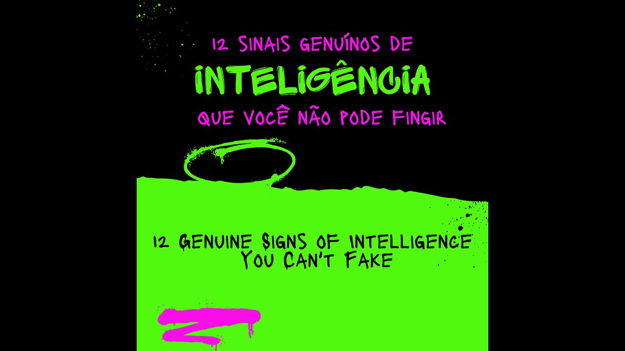 12 Genuine Signs of Intelligence You Can't Fake