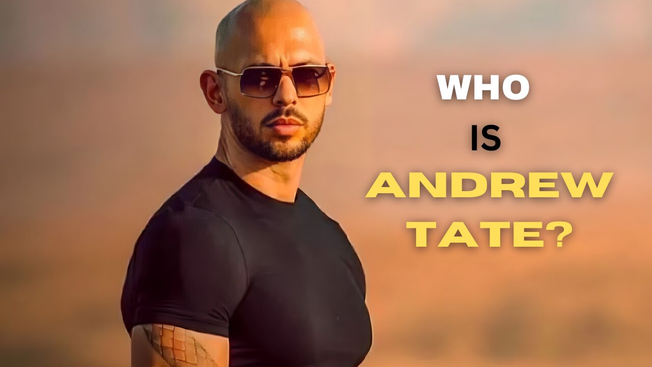 Who is ANDREW TATE?