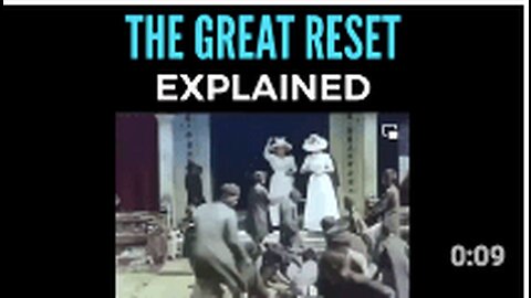 The Great Reset Explained