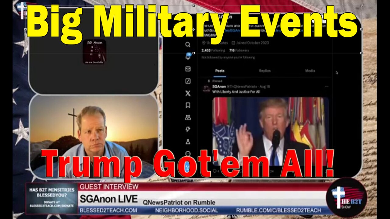 SG Anon Major Intel Update Today: Big Military Events - Trump Got'em All!